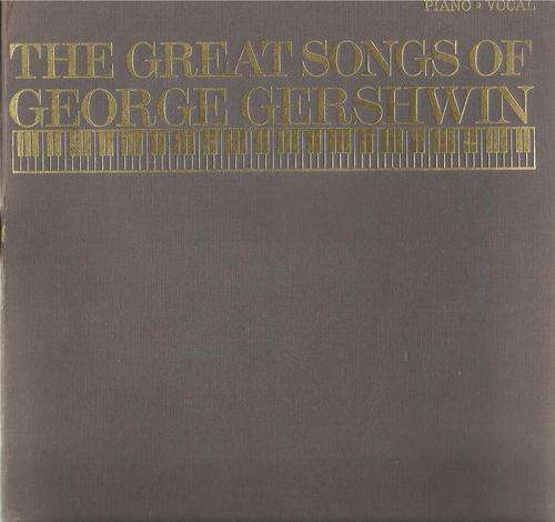 Piano & Vocals - The Great Songs of George Gershwin