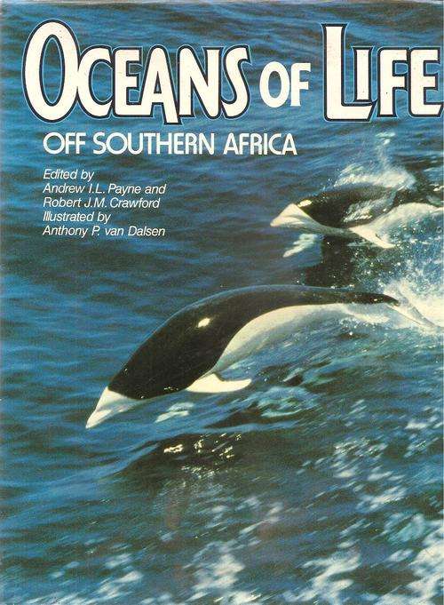 Oceans of Life off Southern Africa  Edited  By  Andrew I.L. Payne and Robert J. M. Crawford