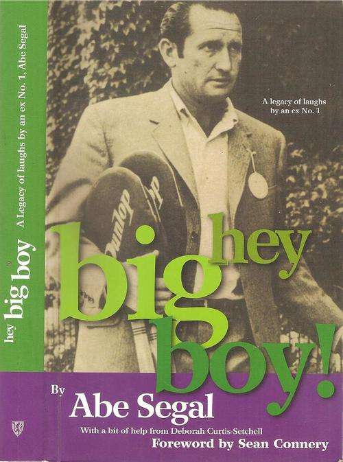 Hey Big Boy  By: Abe Segal ***Signed Copy***