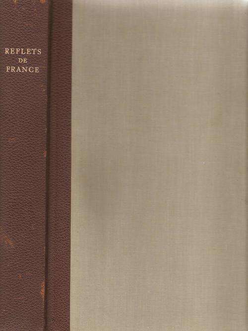 Reflets de France By: Alexandre Arnoux  *** Limited Edition***