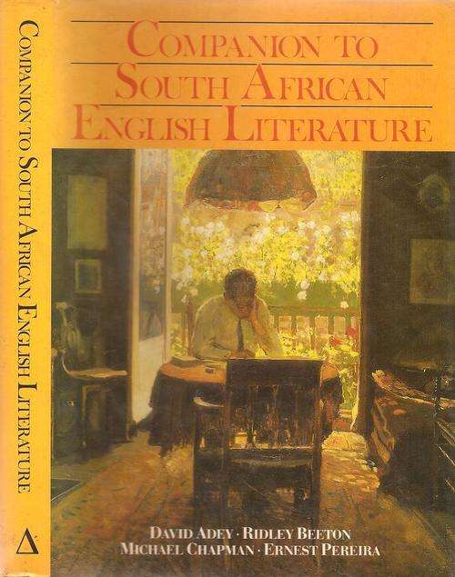 Companion to South African English Literature  By: David Adey et al