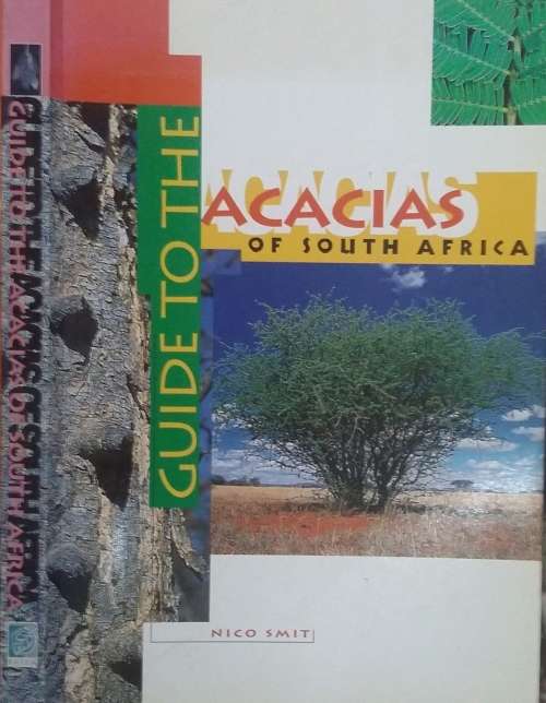 Guide to the Acacias of South Africa by Nico Smit