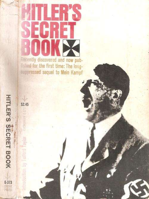 Hitler's Secret Book Translated By: Salvator Attanasio