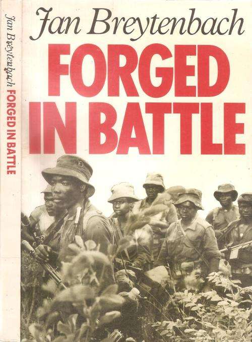 Forged in Battle  By: Jan Breytenbach