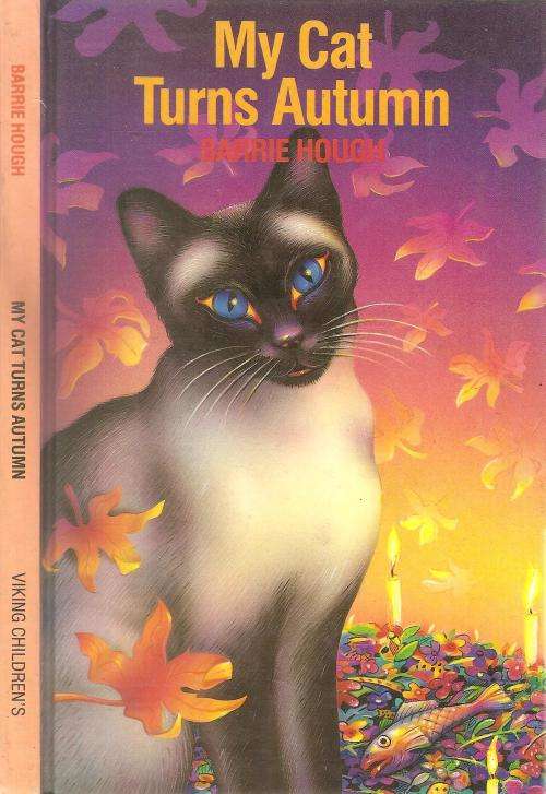 My Cat Turns Autumn  By: Barrie Hough ***Signed Copy***