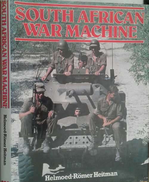 South African War Machine by Helmoed-Romer Heitmann
