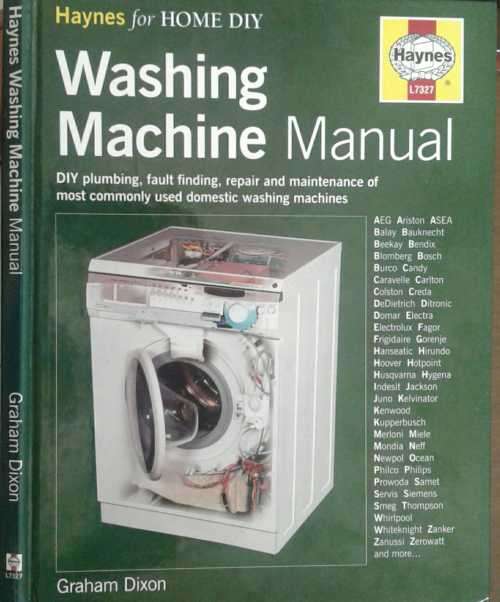Haynes Washing Machine Manual L7327 by Graham Dixon