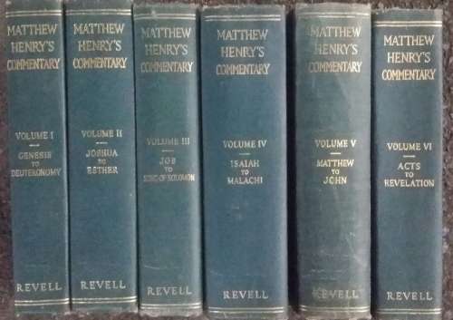 Matthew Henry's Commentary on the whole Bible 6 volumes published by Fleming Revell Company