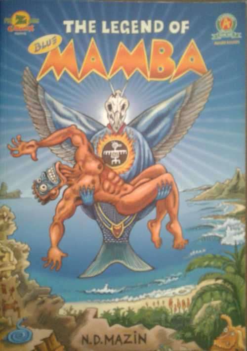 The Legend of Blue Mamba by N D Mazin
