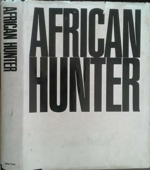 African Hunter by James Mellon