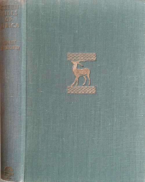 Green Hills of Africa by Ernest Hemingway