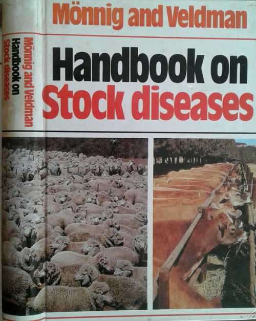 Handbook on Stock Diseases by Monning and Veldman
