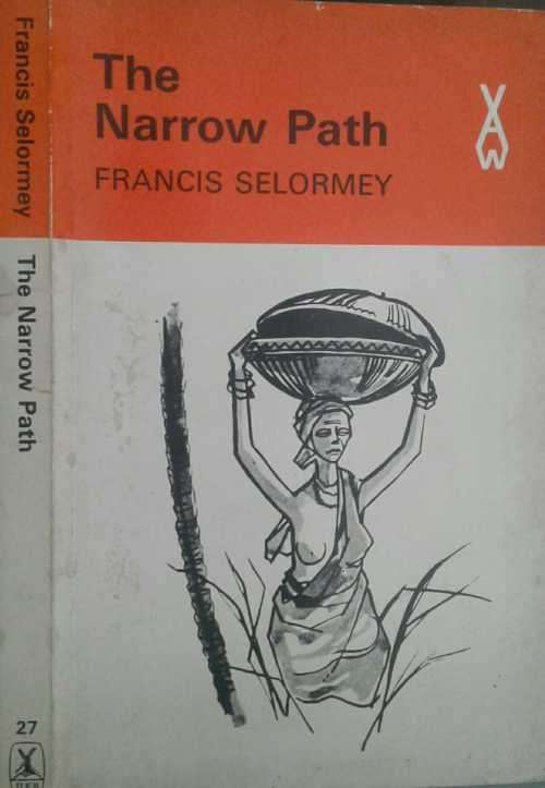 The Narrow Path by Francis Selormey
