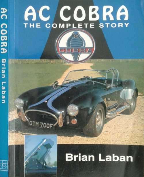 AC Cobra The Complete Story by Brian Laban