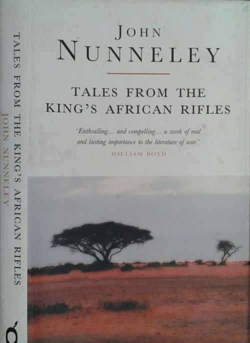 Tales From the King's African Rifles by John Nunneley