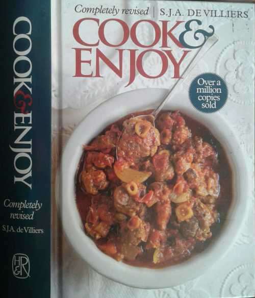 Cook & Enjoy, Completely Revised by S J A DeVilliers
