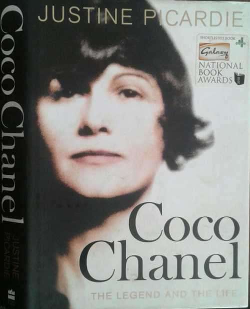 Coco Chanel, The Legend and her life by Justine Picardie