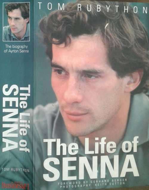 The Life of Senna by Tom Rubython