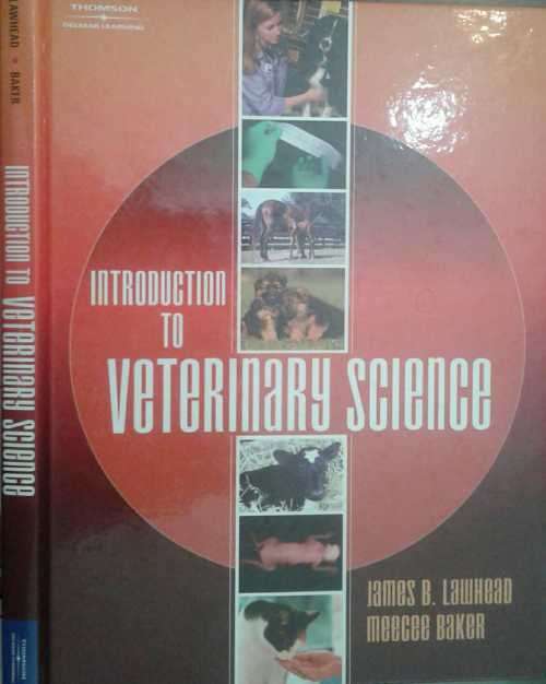 Introduction to Veterinary Science by James Lawhead