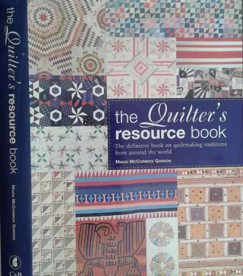 The Quilter`s Resource Book by Maggi McCormick Gordon