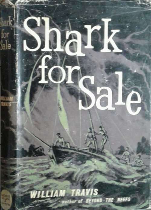 Shark for Sale by William Travis