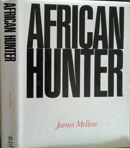 African Hunter by James Mellon
