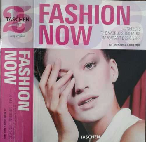 Fashion Now i-D Selects the World's Most Important Designers ed by Terry Jones & Avril Mair