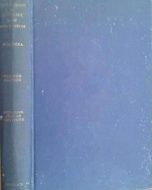 A Handbook of Tswana Law And Custom by I Schapera