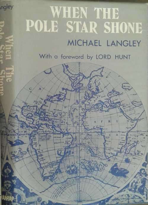 When the Pole Star Shone by Michael Langley