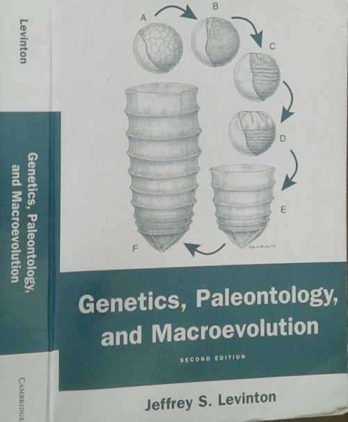 Genetics, Paleontology, and Macroevolution, second edition by Jeffrey S Levinton
