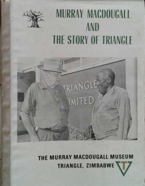 Murray MacDougall and The Story of Triangle **Limited Edition Signed 168/250**