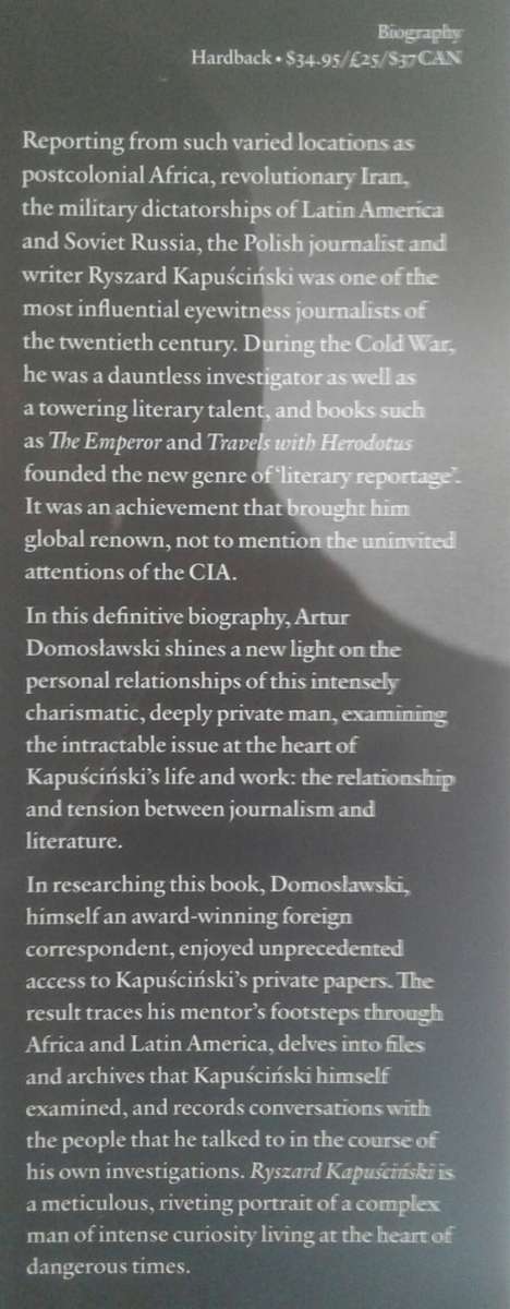 Ryszard Kapuscinski A Life by Artur Domoslawski