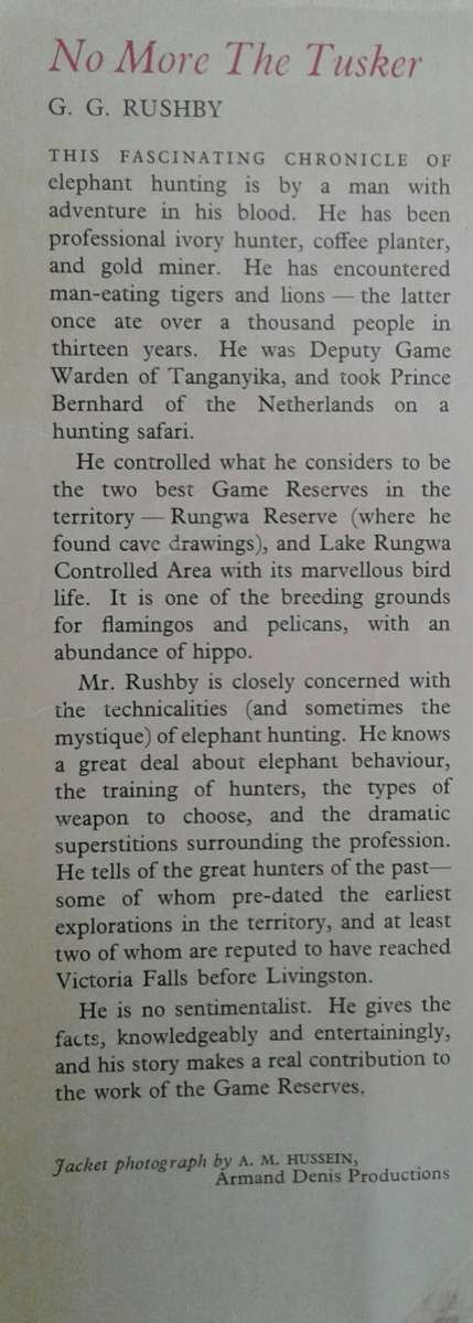 No More The Tusker by G G Rushby  **SCARCE EDITION**