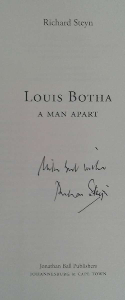 Louis Botha A Man Apart by Richard Steyn **SIGNED COPY**