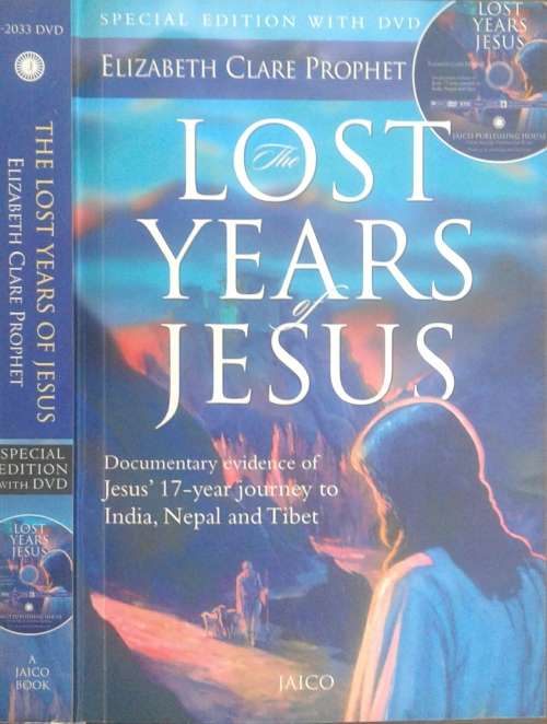 The Lost Years of Jesus by Elizabeth Claire Prophet **DVD Included with book**