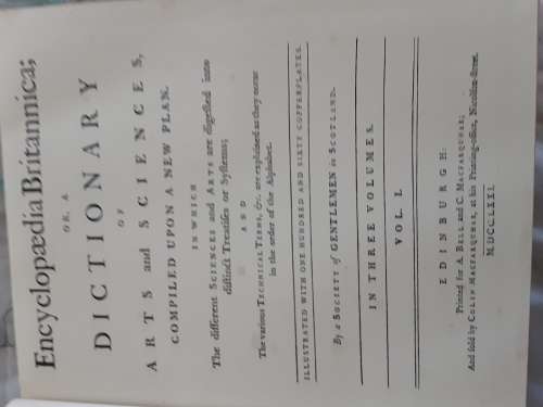Encyclopaedia Britannica or A Dictionary of Arts and Sciences 3 volumes 1771 **Reproduction**