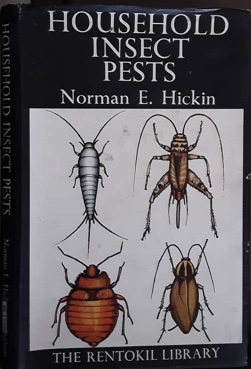 Household Insect Pests by Norman E Hickin