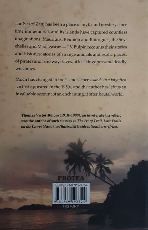 Islands In A Forgotten Sea by T V Bulpin