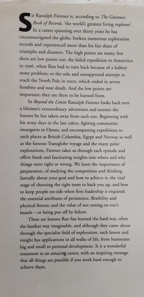 Beyond the Limits, The Lessons Learned From A Lifetime`s Adventures by Ranulph Fiennes