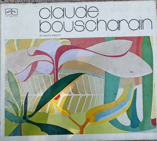 Claude Bouscharain by Bruce Arnott