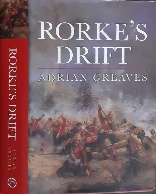 Rorke`s Drift by Adrian Greaves