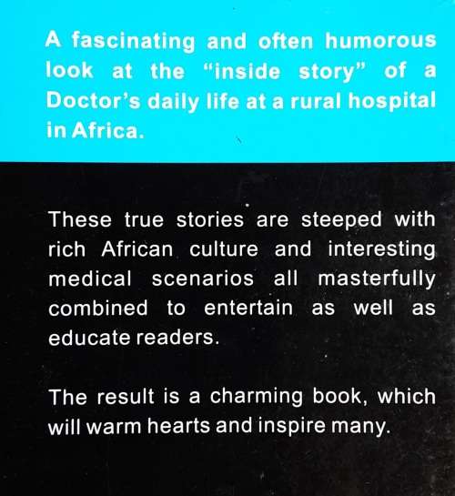 Out of Africa A Doctor`s Life by Jens Kargaard