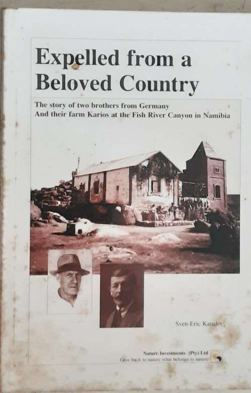 Expelled from a Beloved Country by Sven-Eric Kanzler