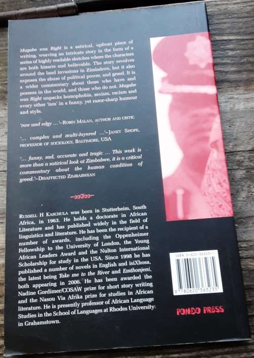 Mugabe Was Right for the wrong reasons by Russell H Kaschula