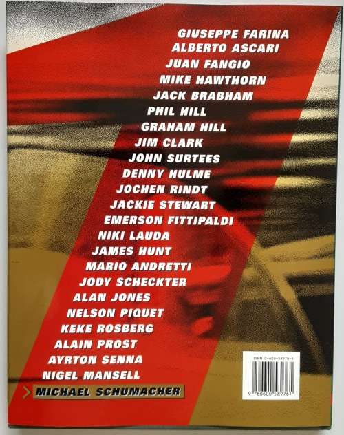 Formula 1 Decades An Illustrated History of Grand Prix Champions 1950-1996 by John Tipler