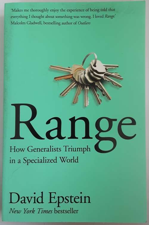 Range, How Generalists Triumph in a Specialized World by David Epstein