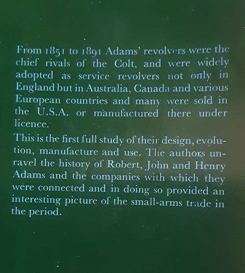 Adams` Revolvers by W H J Chamberlain and A W F Taylerson ***scarce title****