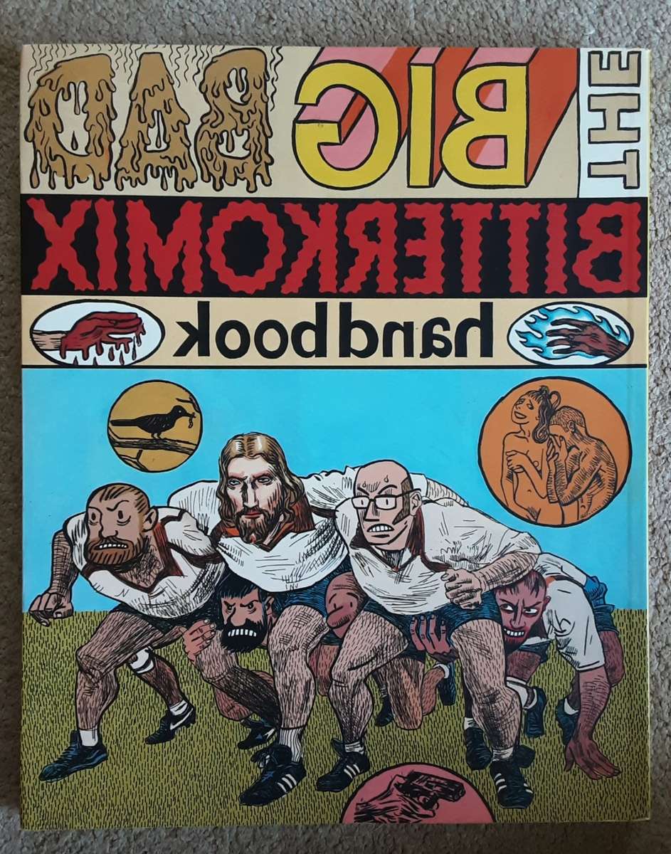 The Big Bad Bitterkomix Handbook by Anton Kannemeyer and Conrad Botes