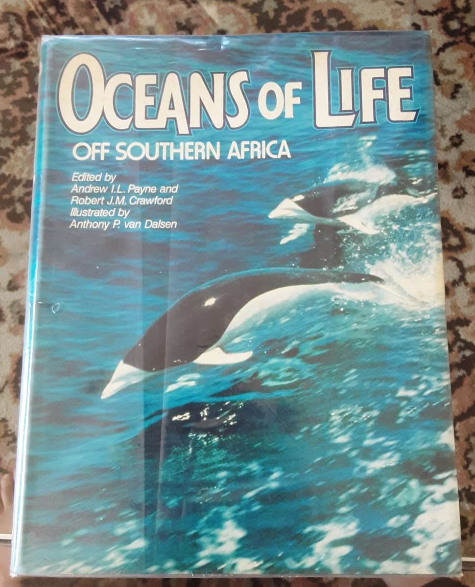 Oceans of Life off Southern Africa edited by I L Payne & J M Crawford