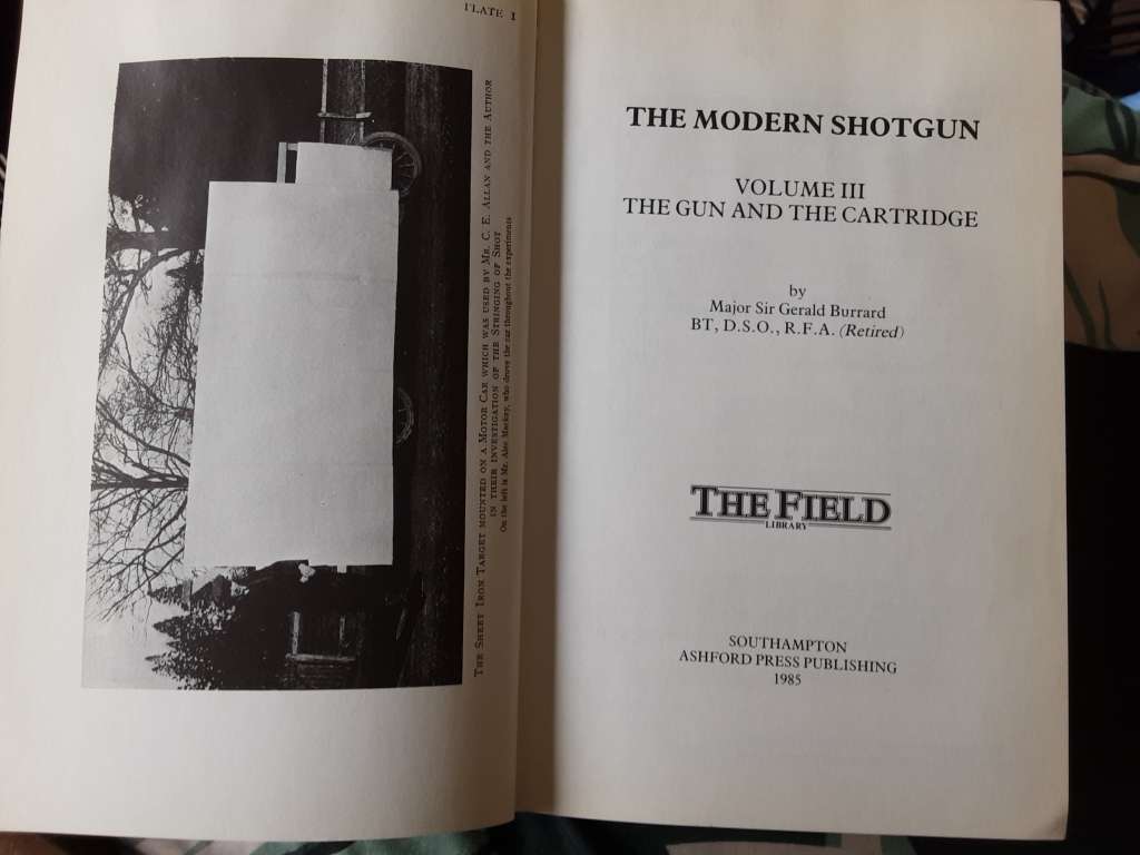 The Modern Shotgun Volume III The Gun and the Cartridge by Major Sir Gerald Burrard